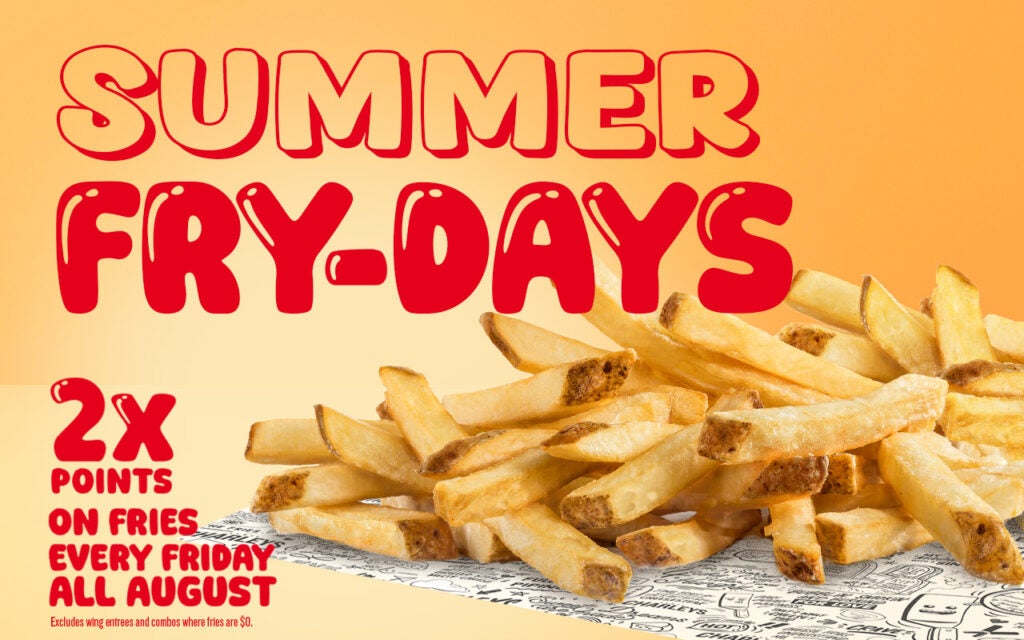 Get DOUBLE points throughout the whole month of August on Charleys Summer Fry Days! Starting August 1,